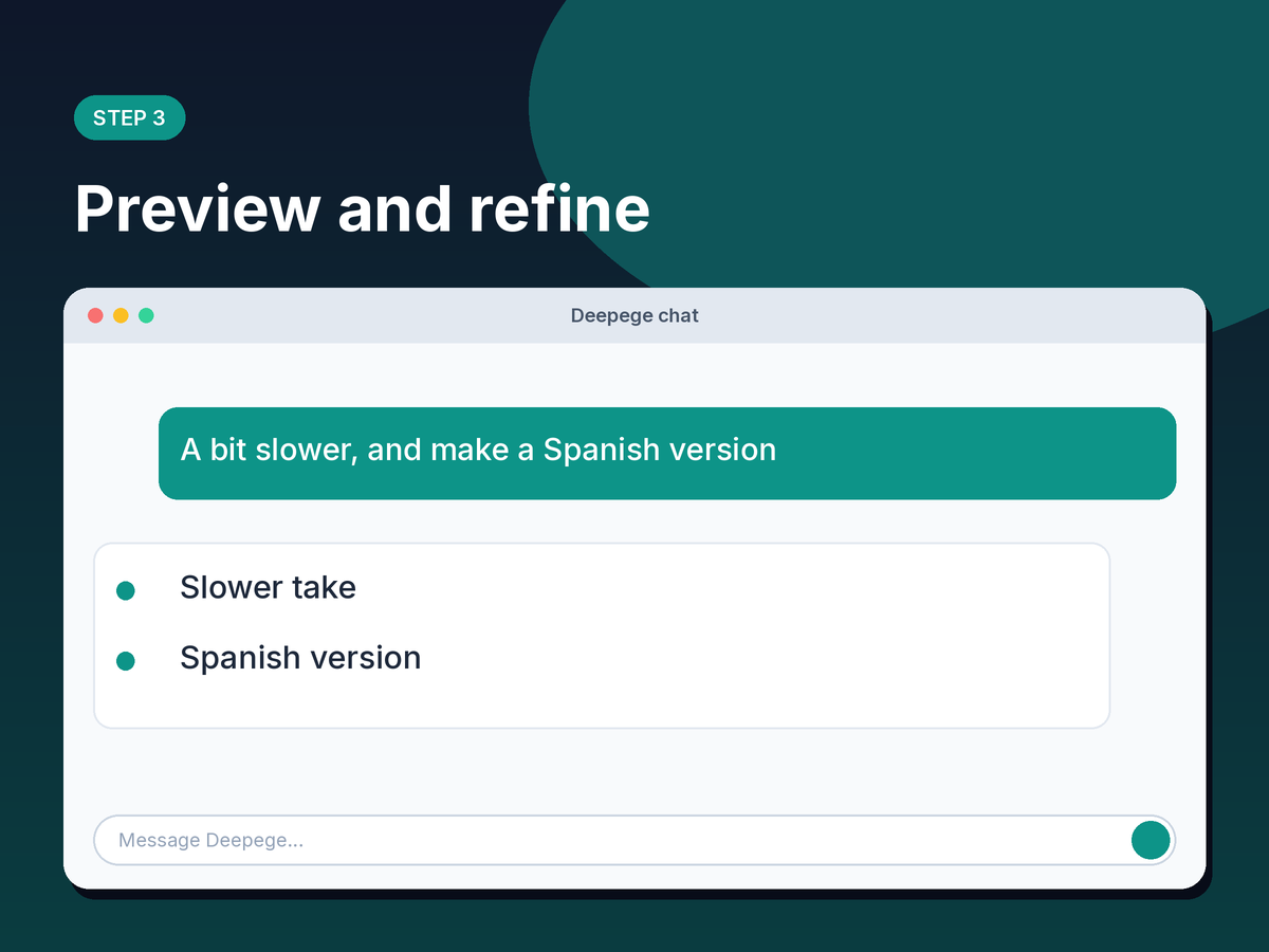 Step 3 mockup: asking for a slower take and a Spanish version of the voiceover
