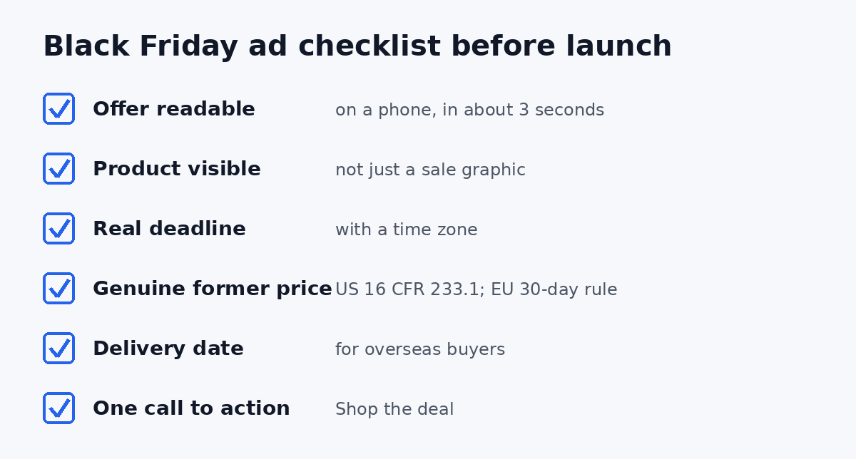 Black Friday ad examples checklist: readable offer, visible product, real deadline, genuine former price, delivery date and one call to action