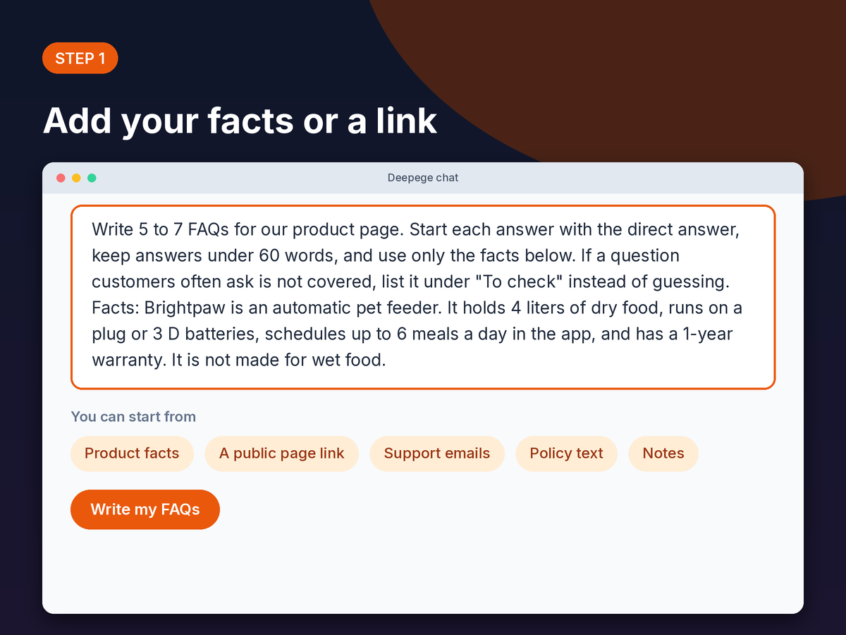 Step 1 mockup: pasting product facts and a page link into the Deepege chat box and asking for 5 to 7 FAQs