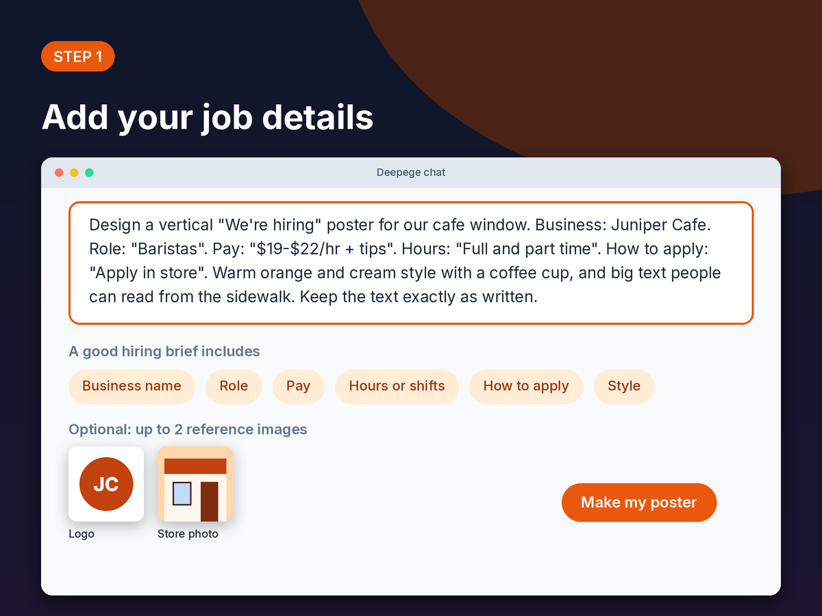 Step 1 mockup: typing a business name, role, pay, hours and how to apply into the Deepege chat box