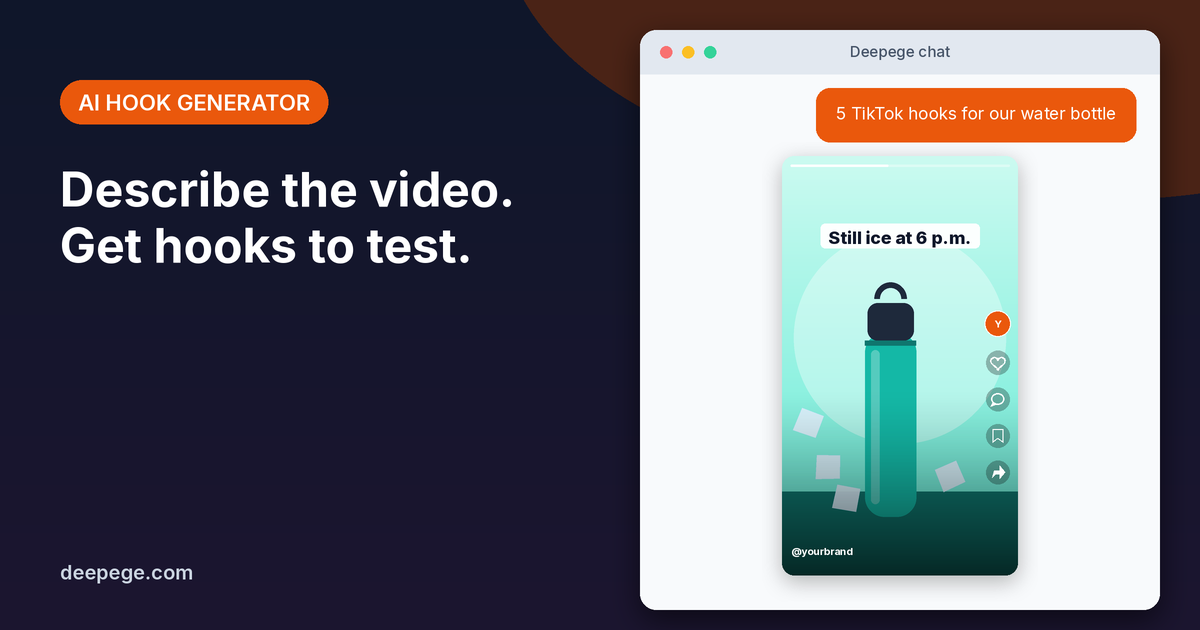 Deepege chat mockup: a request for TikTok hooks for a water bottle and a vertical video with the hook as on-screen text