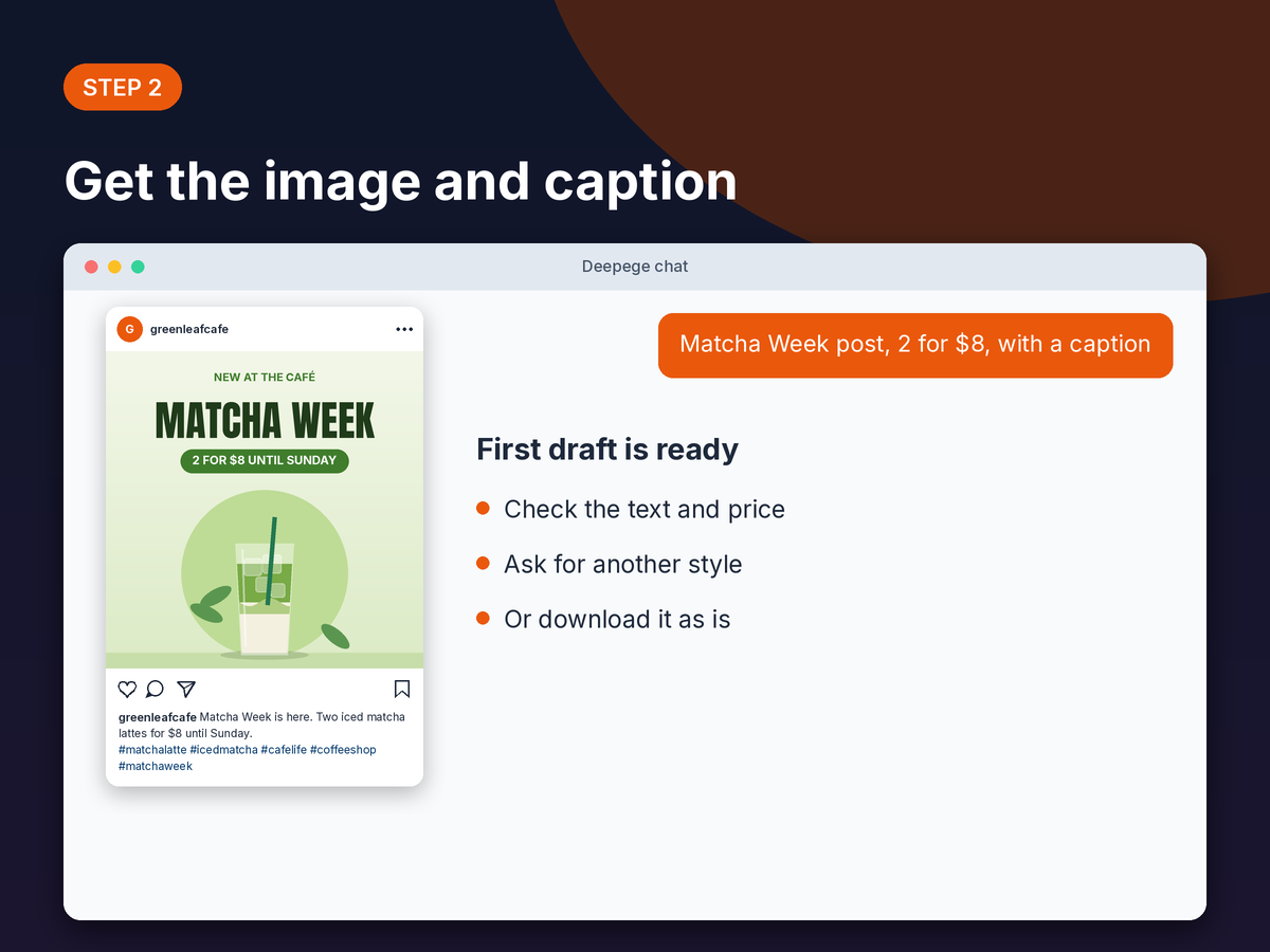Step 2 mockup: the first Matcha Week post draft returned in chat with its caption and tips to check it