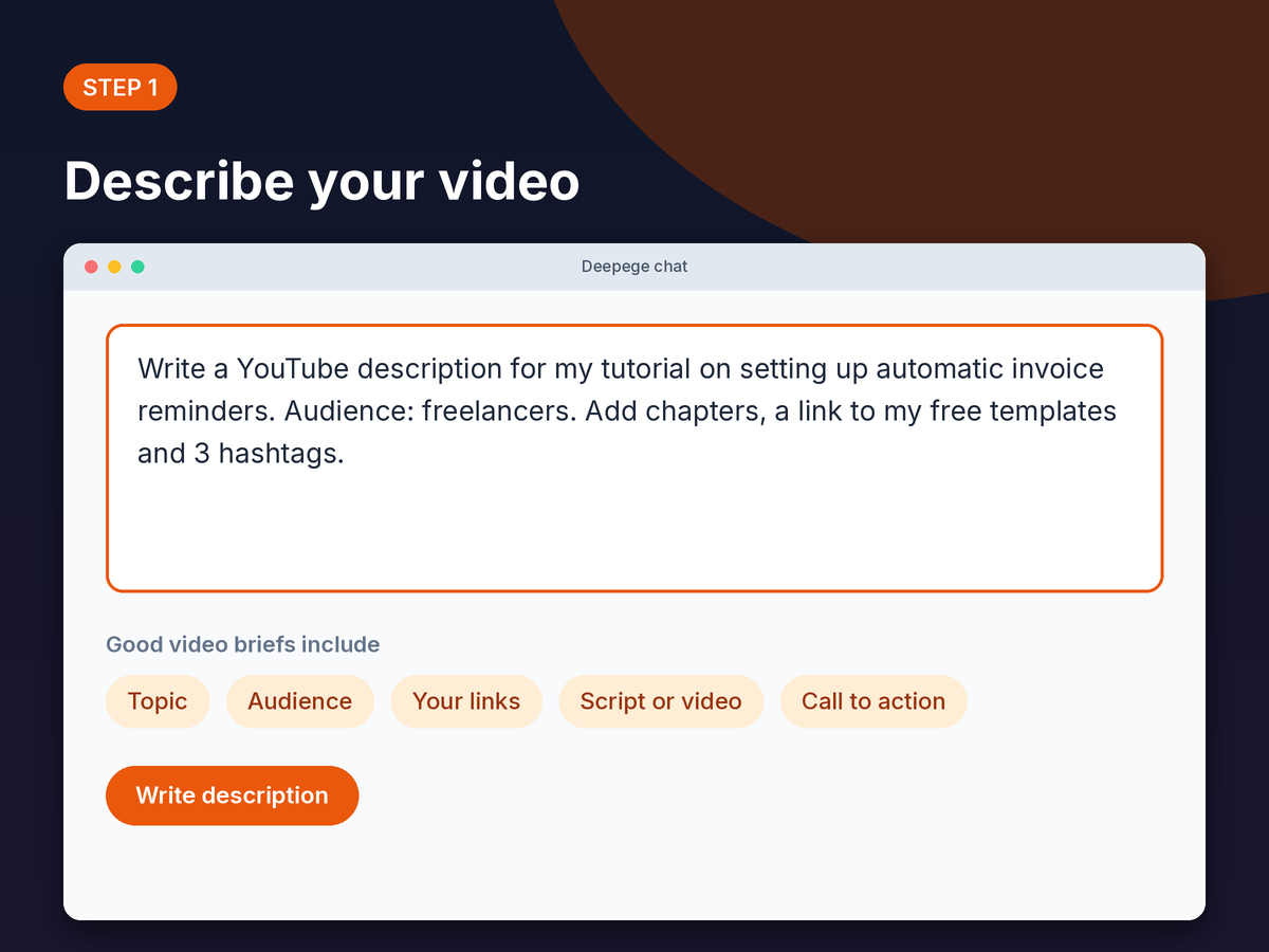 Step 1 mockup: typing a video brief with topic, audience, links and hashtags into the Deepege chat box