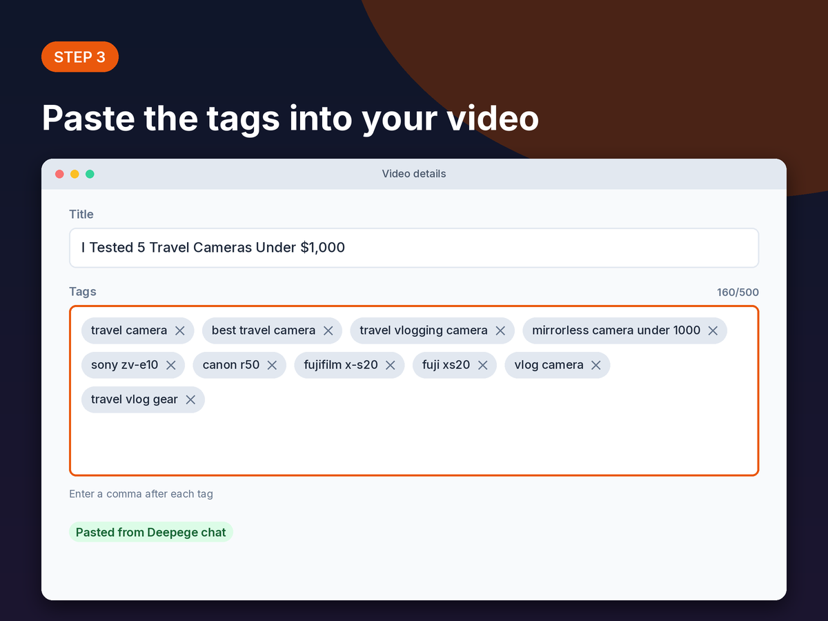 Step 3 mockup: the tags pasted into the tags field of a video details form